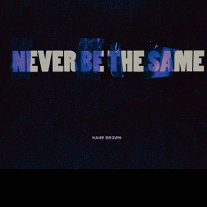 "Never Be The Same" (Prod. By CATASTROPHIC)