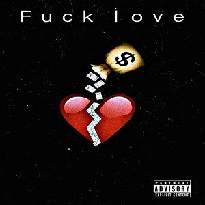 Fuck L💔v3 ft. D@ve