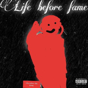 life before the fame 