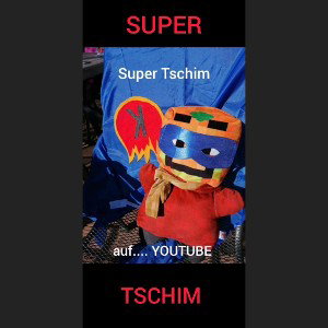 Super_Tschim_ist_zu_Haus(1)