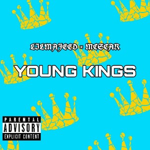 LILMAJEED × MC SCAR-YOUNG KINGS