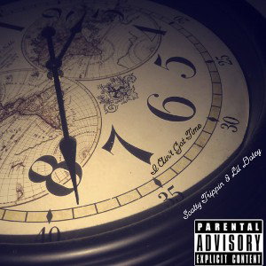 Scotty Trippin & Lil Dotey - I Ain’t Got Time