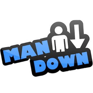 MAN DOWN