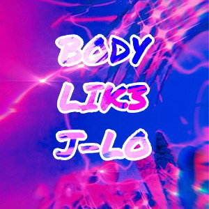 BODY LIK3 J-LO