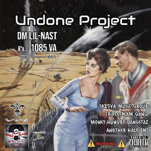 Undone Project (Ft. 1085VA)