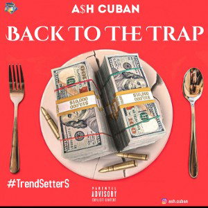 Back To The Trap 