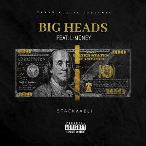 Big Heads feat. L-Money