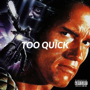 TOO QUICK FEAT. RHABBIE (Prod. ZIOAN)