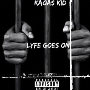 Lyfe Goes On 3. Drinkin On