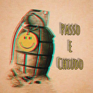 PASSO E CHIUDO
