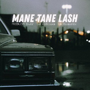 MANE TANE LASH