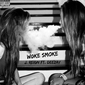 w0ke Smoke ft #Deezay