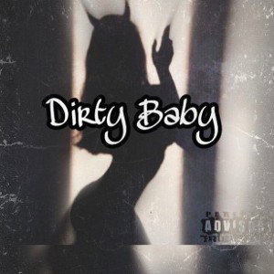 Dirty Clowns Clan - Dirty baby