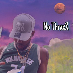 Kush Jordan - No ThraxX