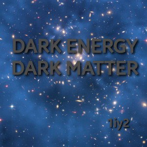  Dark Energy Dark Matter 