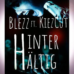 Bl3zZ feat KiezCut - hinter hältig 