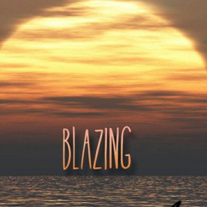 Blazing 
