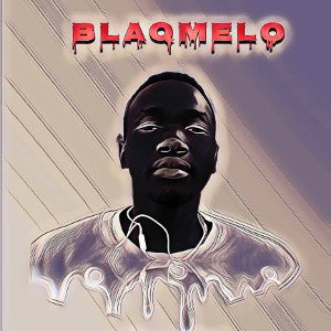 BlaqMelo - Don_t Leave Me