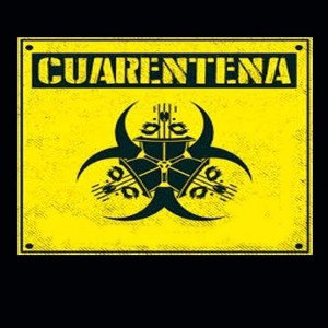 😠 CUARENTENA 😠