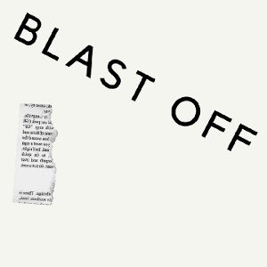 BLAST OFF