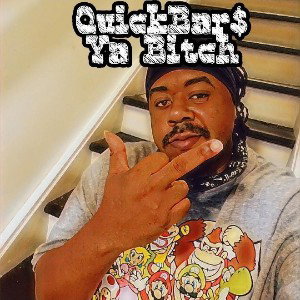 Quick bars diss