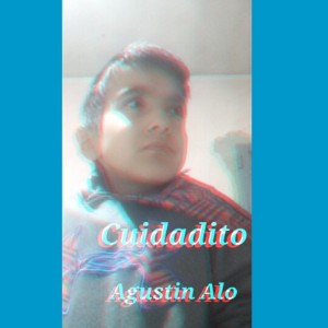 Agustin Alo - Cuidadito | XPLICIT 