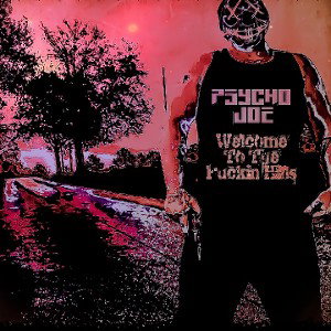 Psycho Joe - Wooo