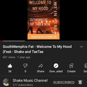 SouthMemphis Fat - Welcome To My Hood (Feat - Shake and TaeTae