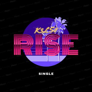 RISE