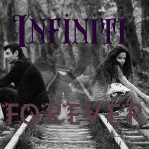 INFINITI & FOREVER