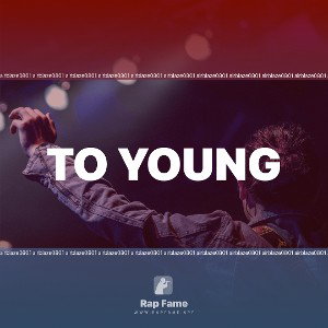 to young