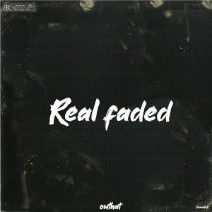 onthat - Real faded
