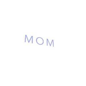 MOM