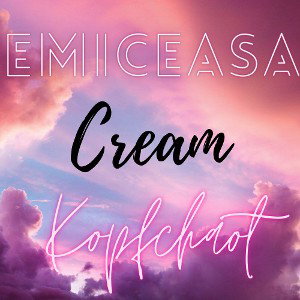 Emiceasa feat Kopfchaot - Cream