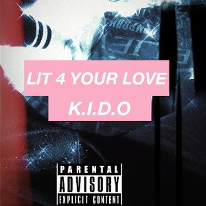 lit 4 your Love 