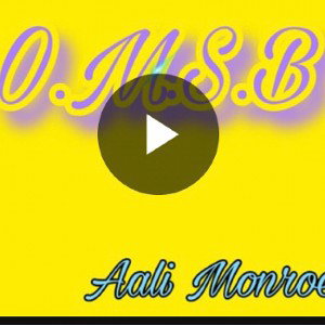 Aali Monroe - O.M.S.B (On My SpongeBob)