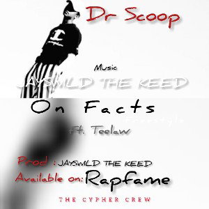 Jayswild-TheKeed-On_facts_feat_Teelaw