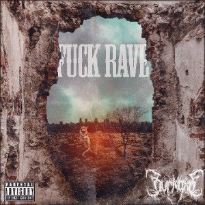 Fuck Rave