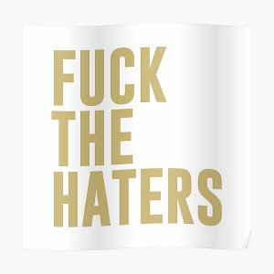 Fuck Haters 