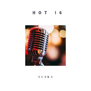 Łuska - HOT 16