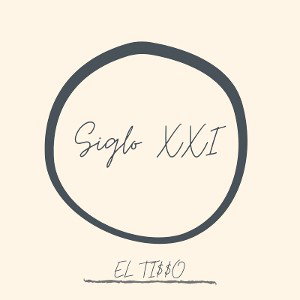 Siglo XXI