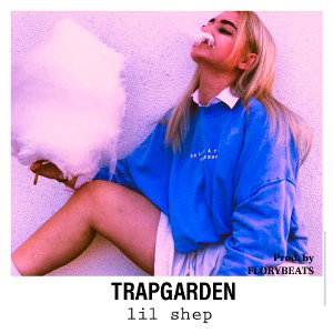 TRAPGARDEN (Prod. by FLORYBEATS)