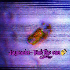 Jaycookz-Kick the Can 🌠💯