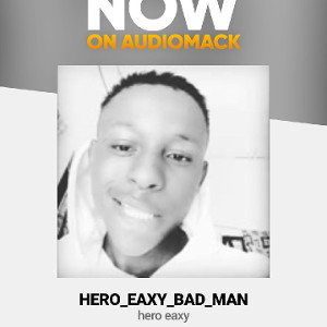 Hero_Eaxy_bad_man