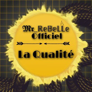 La Qualité 