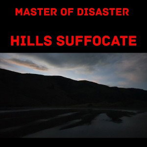 Hills Suffocate 