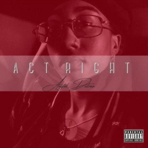 Angel Delrae- Act Right