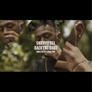 Swervo813 - Back End Baby 