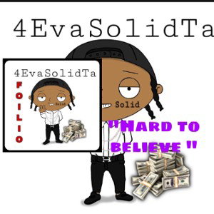 4EvaSolidTa-Hard Yo Believe 