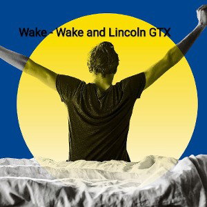 Wake - Wake and Lincoln GTX 